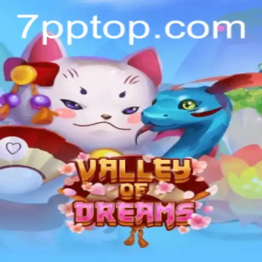 ValleyofDreams: Explorando o Universo do Jogo com 7PP